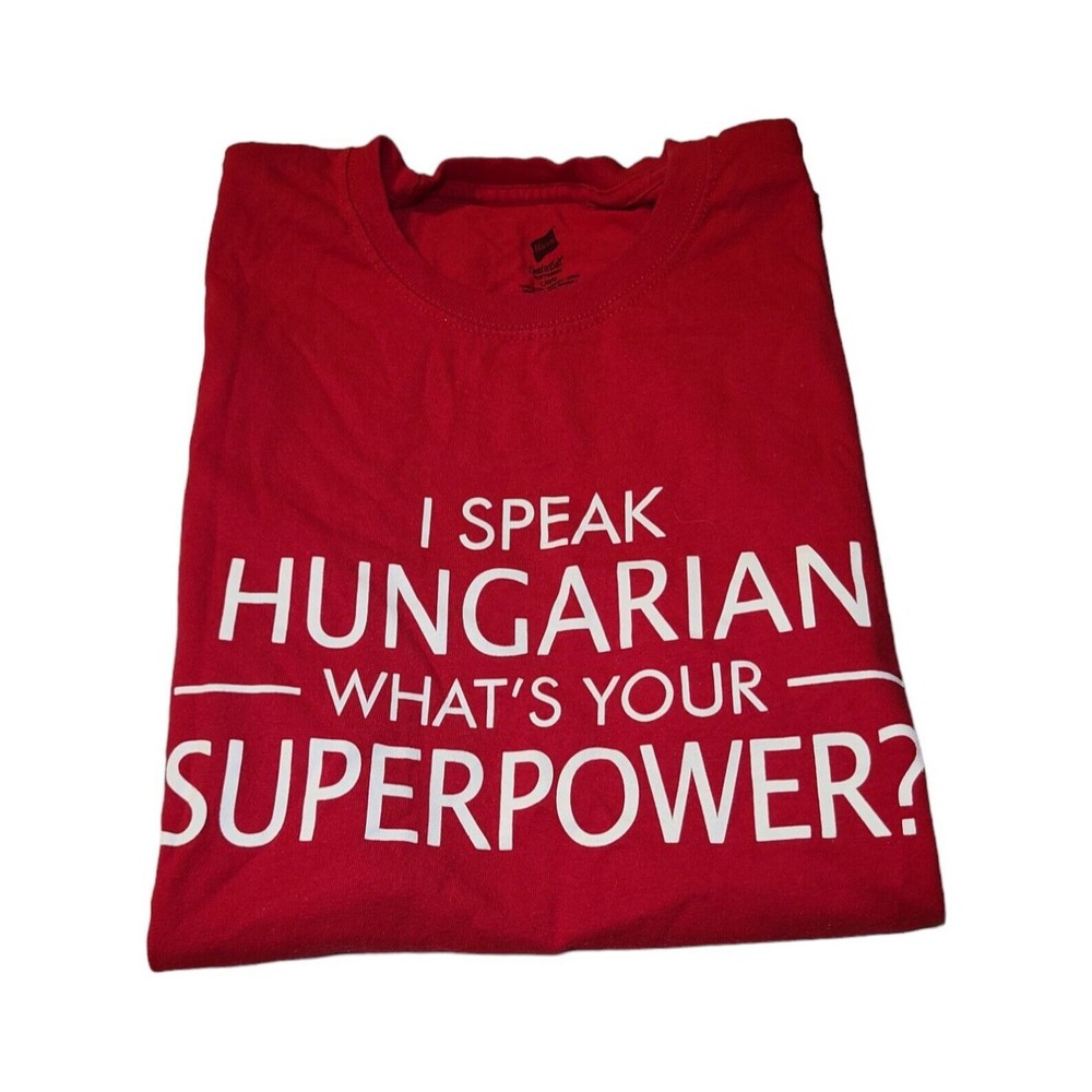 Women's Red T-shirt I Speak Hungarian What's Your Super Power Tee Shirt Size L